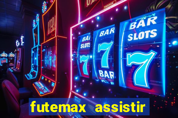 futemax assistir real madrid